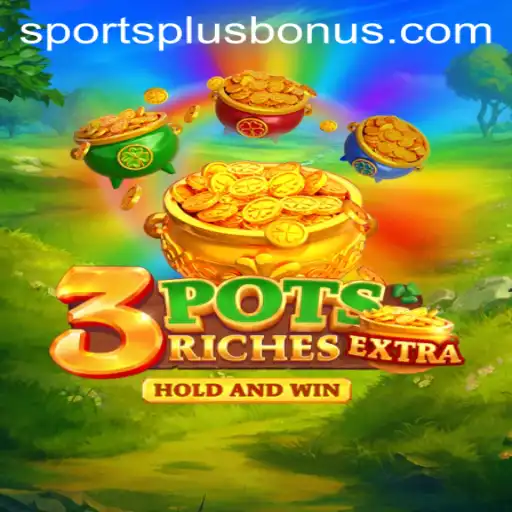 Exploring the Exciting World of 3potsExtra and SportsPlus PH