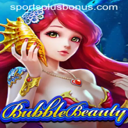 Dive Into the World of BubbleBeauty on SportsPlus PH